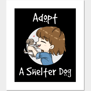 Adopt A Shelter Dog Posters and Art